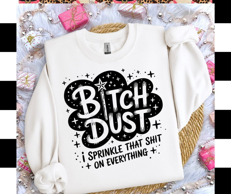 Bitch Dust