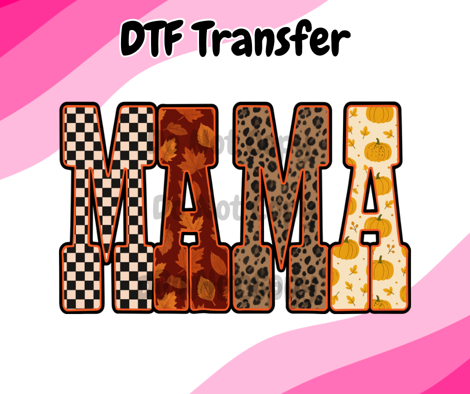 Fall Mama DTF