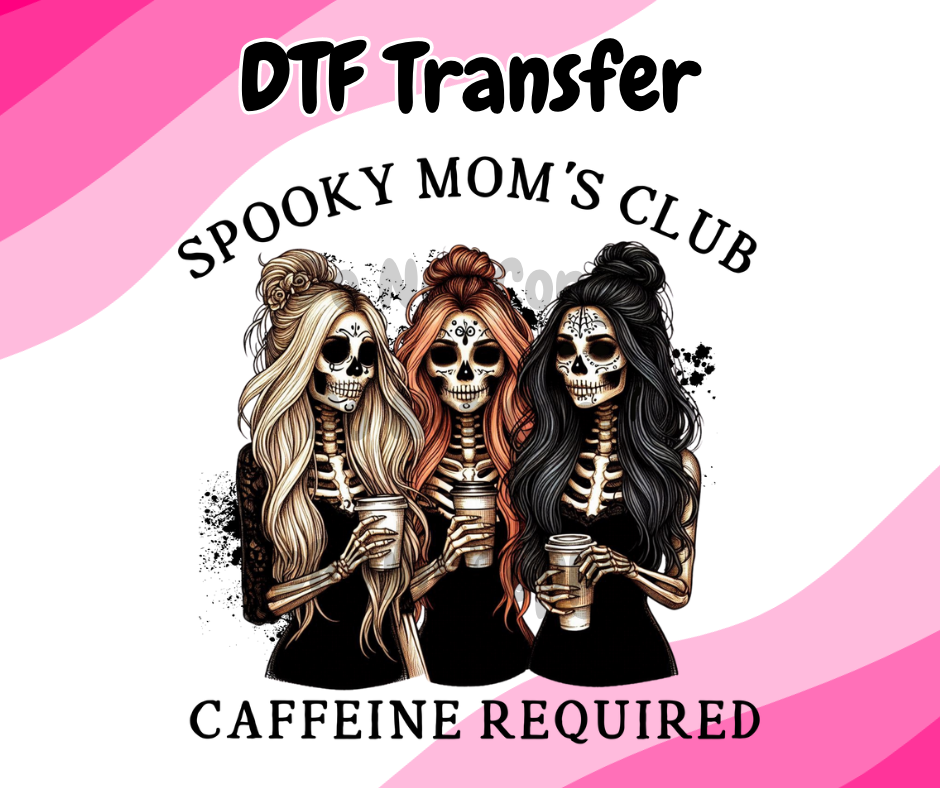 Spooky Moms DTF