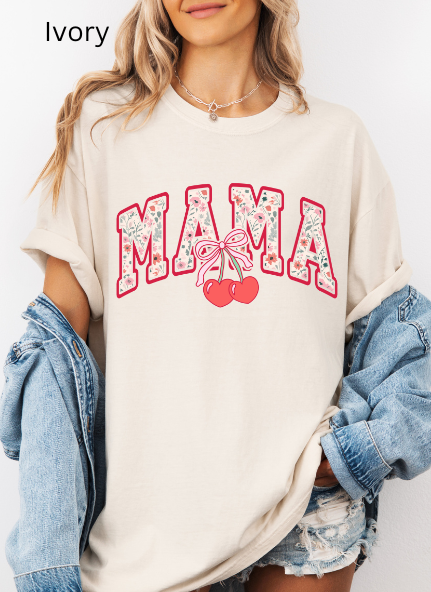 Cherry MAMA - Comfort Color T-Shirt