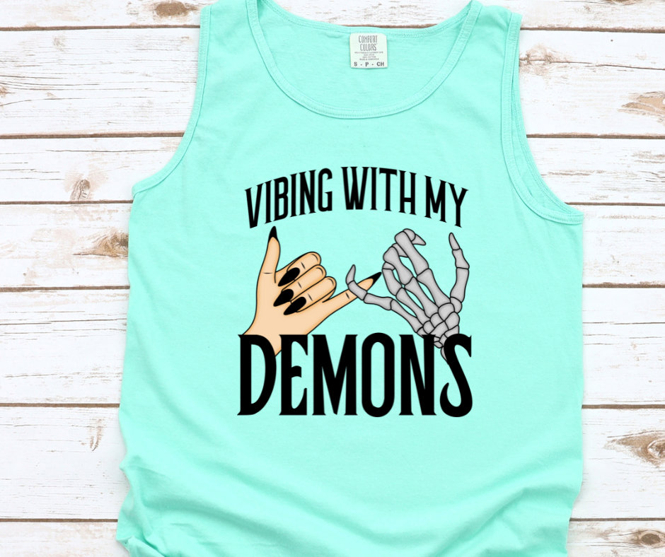 Vibing With My Demons- Tank Top
