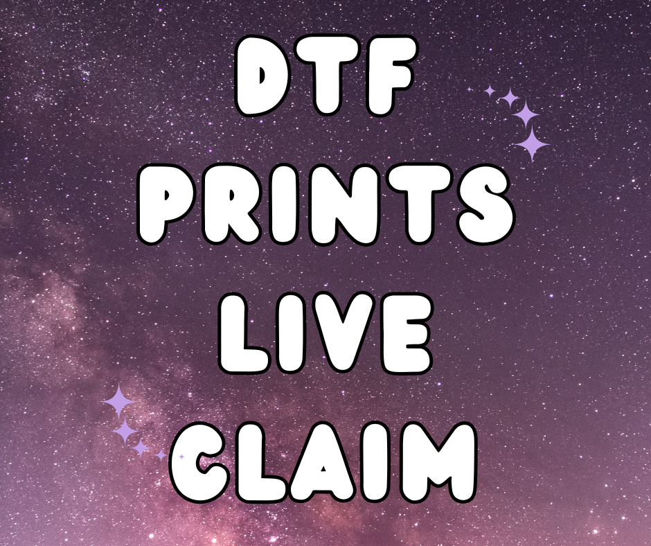 LIVE CLAIM Discounted DTF Prints