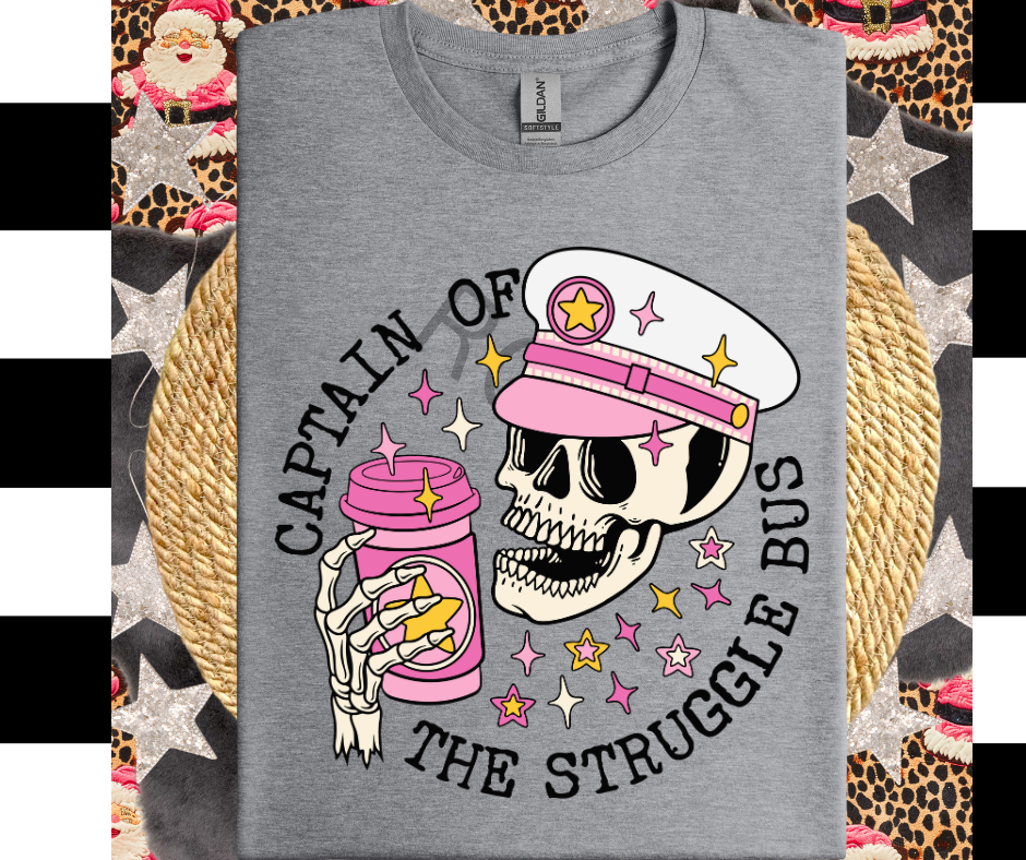 Captain Of The Struggle Bus