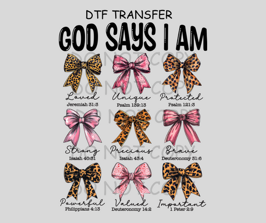 God Says I Am DTF Transfer