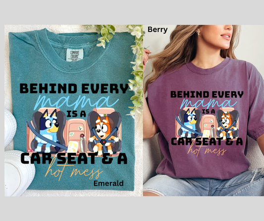 Behind Every Mama- Bluey Edition