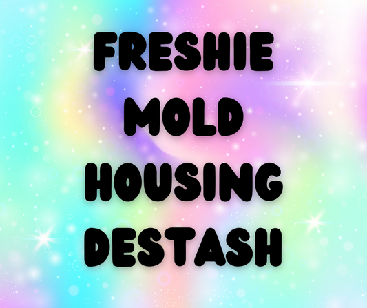 $5 Freshie Mold Housing Destash