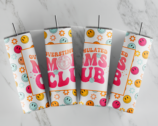 Overstimulated Moms Club- 20oz Tumbler