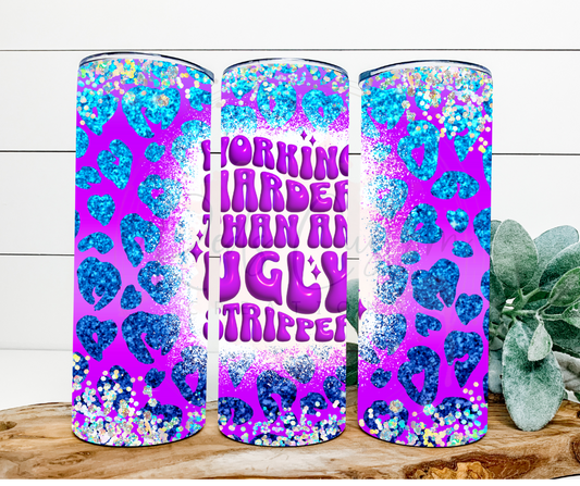 Working Harder...- 20oz Tumbler