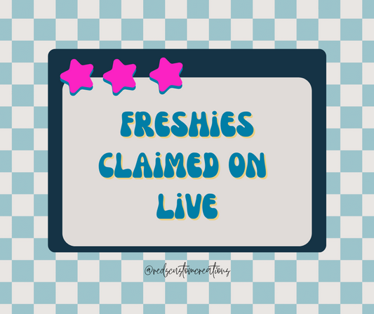 Freshies Claimed on LIVE